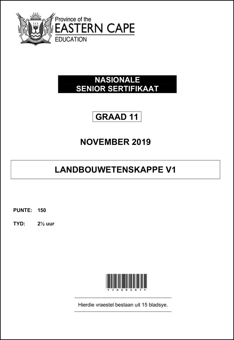 Grade 11 Landbouwetenskappe past paper 2019 – agric sciences p1 gr11 qp nov2019 afr d
