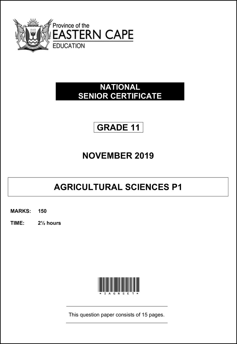Grade 11 Agricultural Sciences past paper 2019 – agric sciences p1 gr11 qp nov2019 eng d