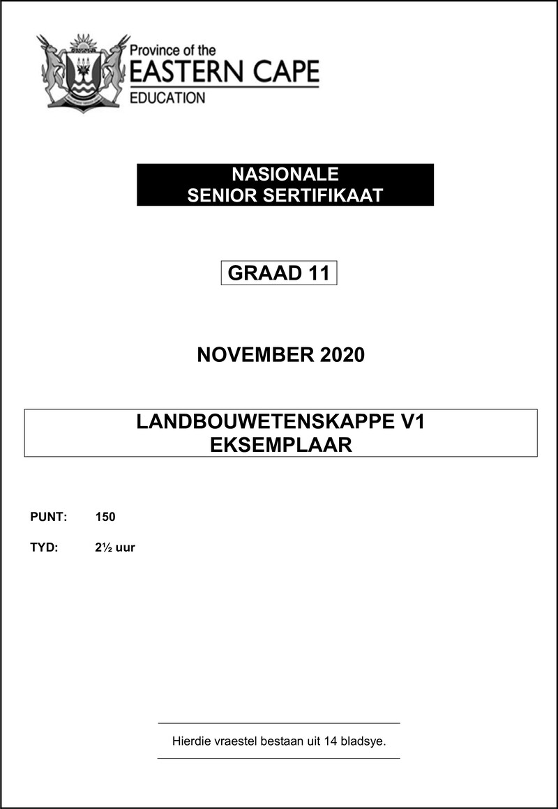 Grade 11 Landbouwetenskappe past paper 2020 – agric sciences p1 gr11 qp nov2020 afr d