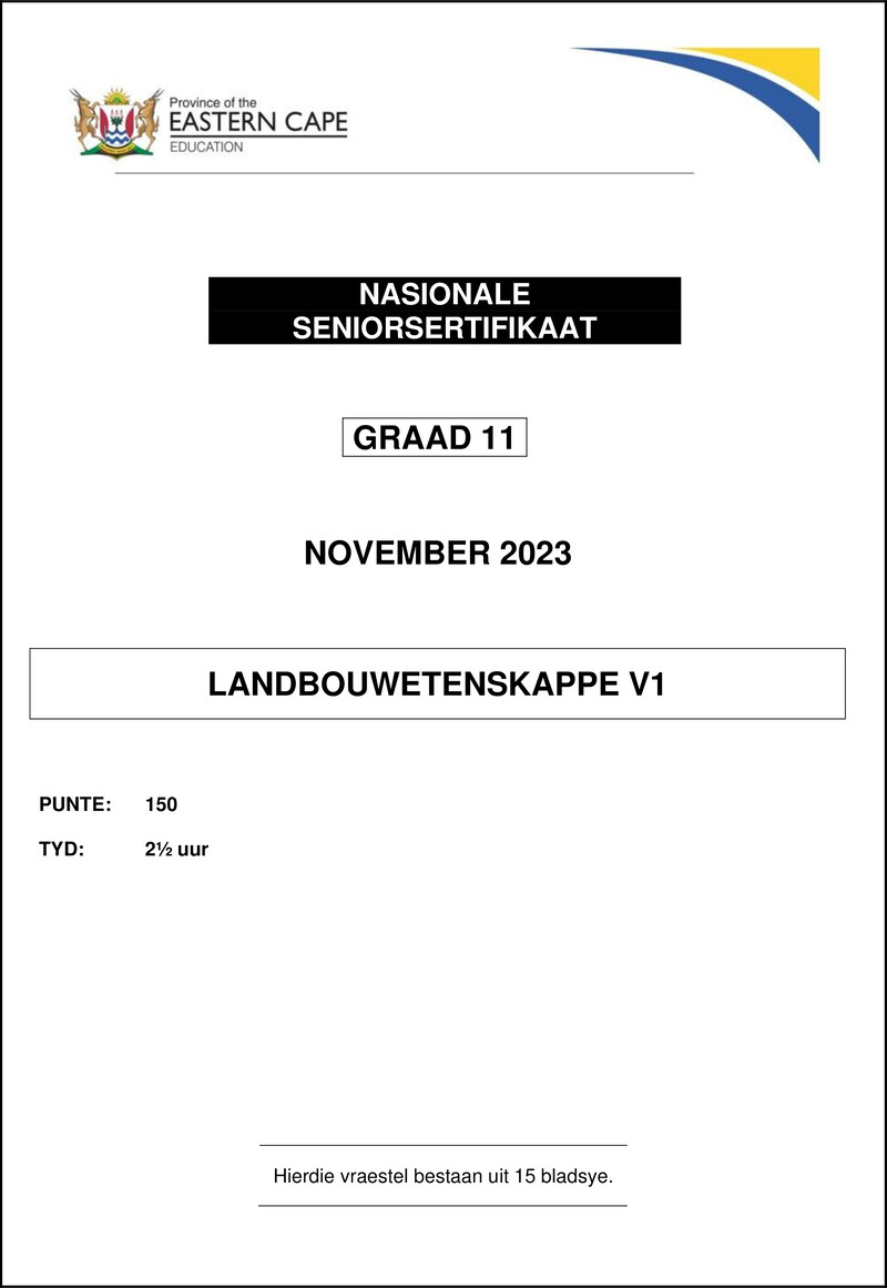 Grade 11 Landbouwetenskappe past paper 2023 – agric sciences p1 qp gr11 nov 2023 afr