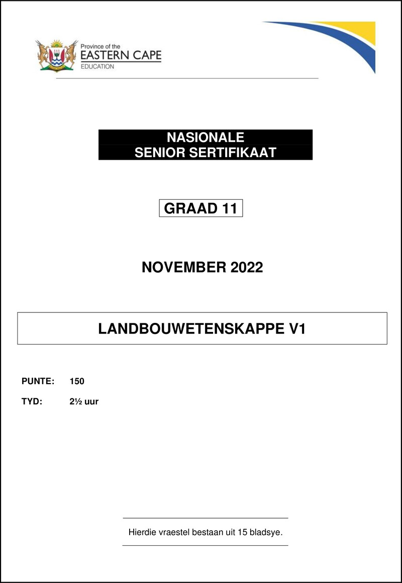Grade 11 Landbouwetenskappe past paper 2022 – agric sciences p1 qp gr11 nov2022 afr