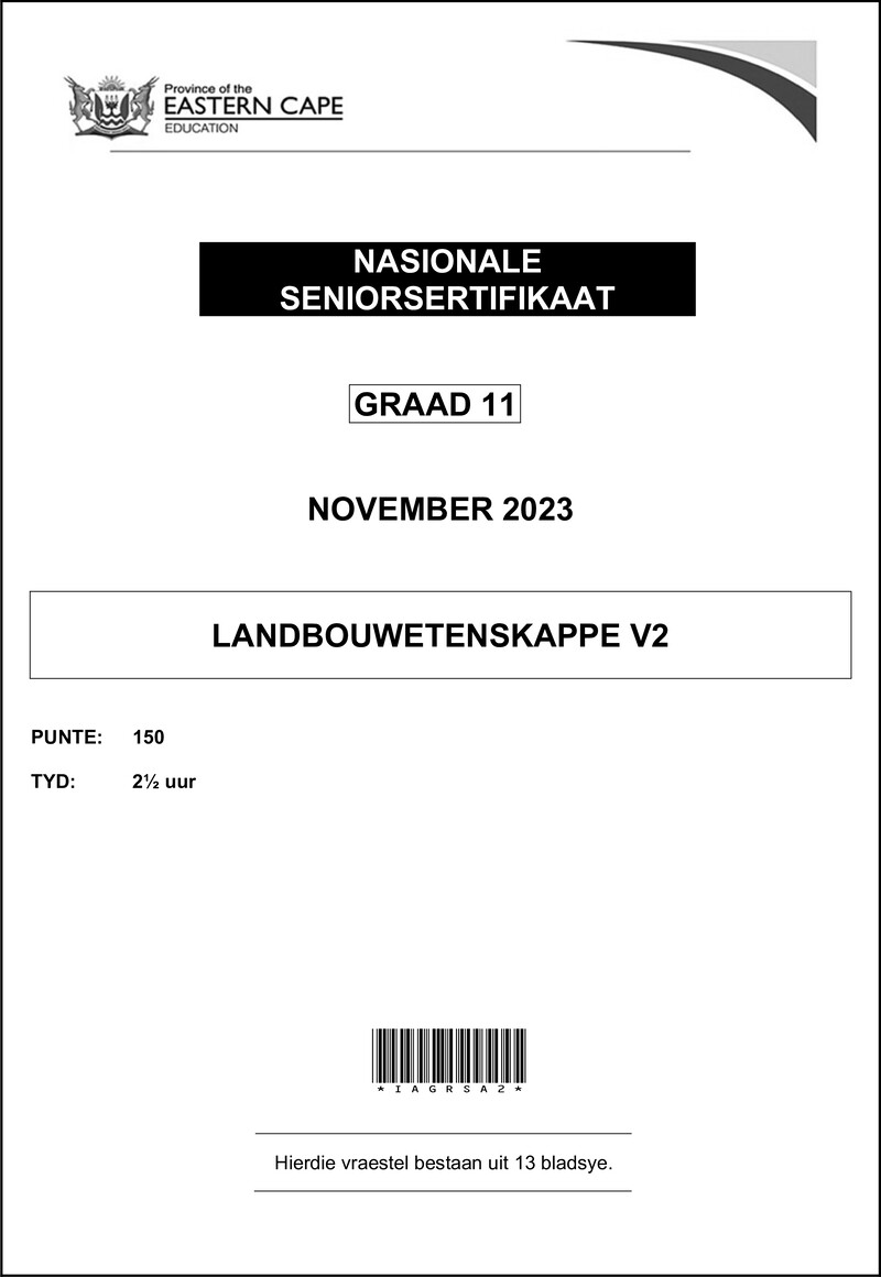 Grade 11 Landbouwetenskappe past paper 2023 – agric sciences p2 gr11 op nov2023 afr d