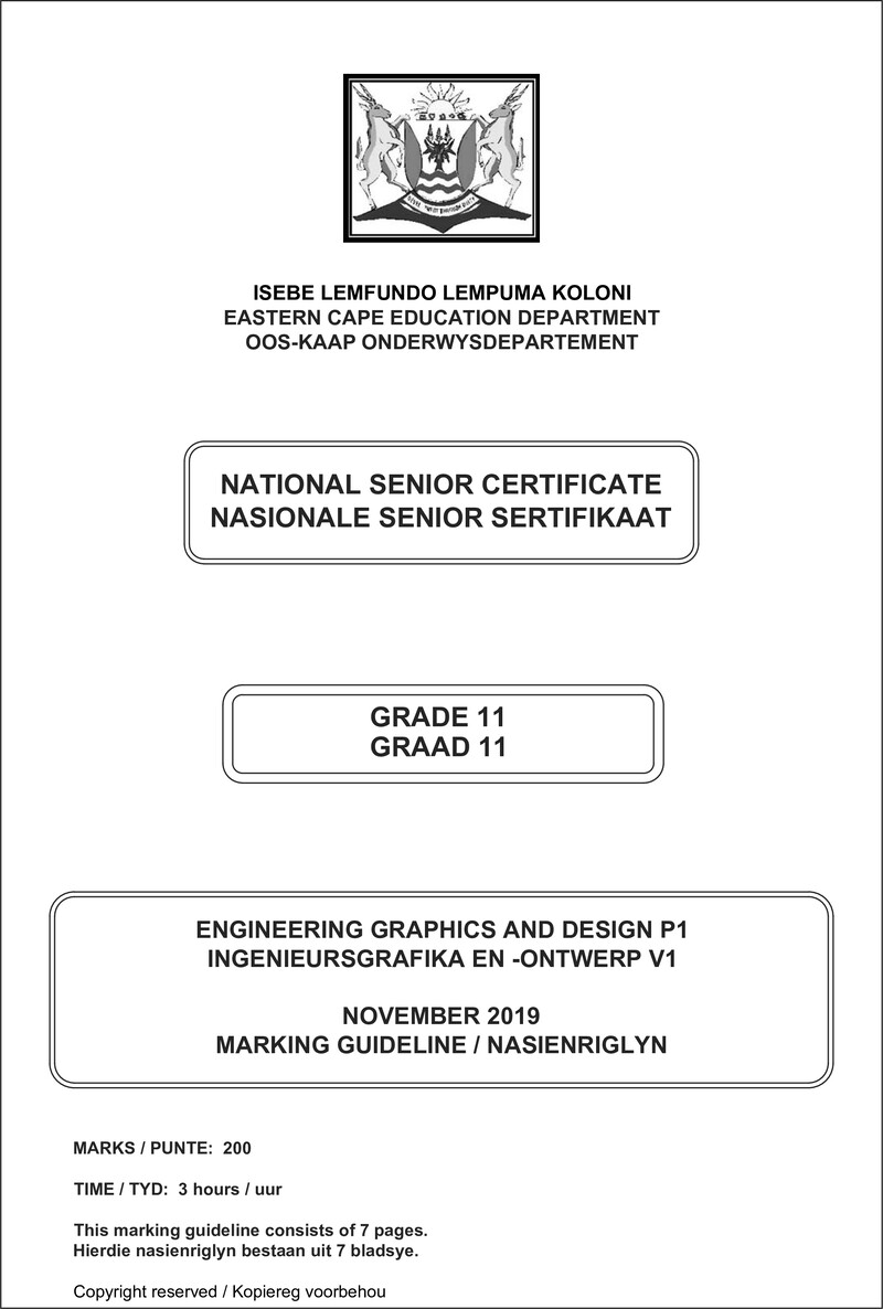 Grade 11 Engineering Graphics And Design past paper 2019 – egd p1 ea gr 11 memo qp d