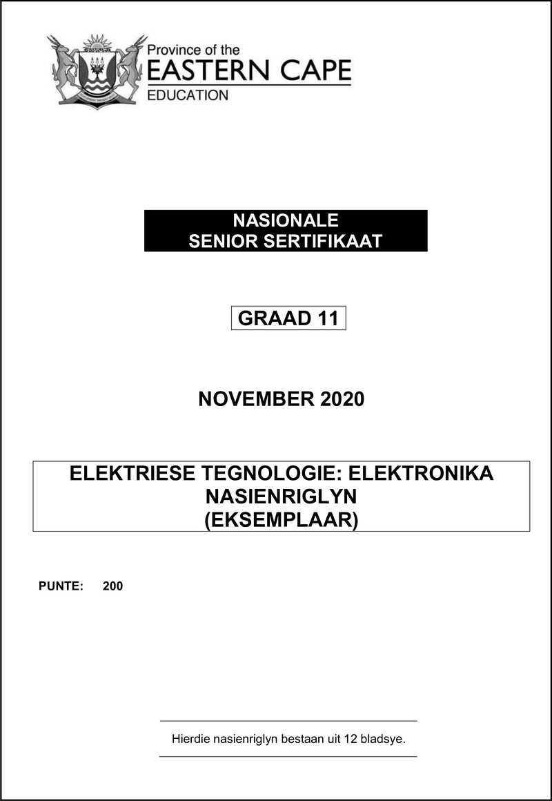 Grade 11 Elektriese Tegnologie past paper 2020 – elec tech gr11 memo nov2020 electronics afr d