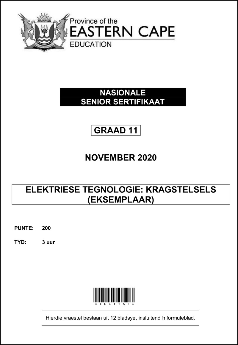 Grade 11 Elektriese Tegnologie past paper 2020 – elec tech gr11 qp memo nov2020 power afr d