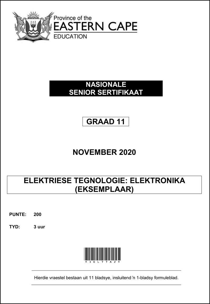 Grade 11 Elektriese Tegnologie past paper 2020 – elec tech gr11 qp nov2020 electronics afr d