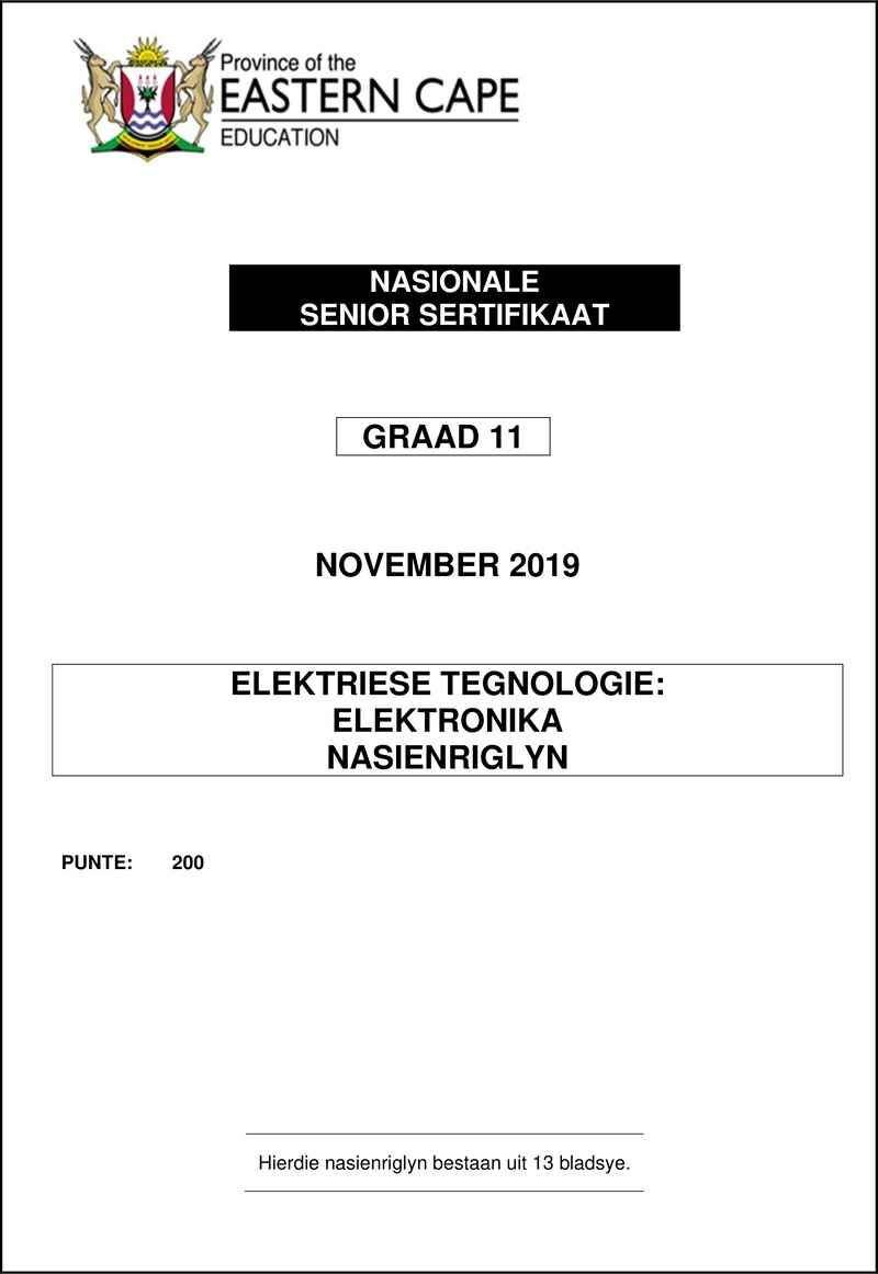 Grade 11 Elektriese Tegnologie past paper 2019 – electrical tech gr11 memo nov 2019 afr elec