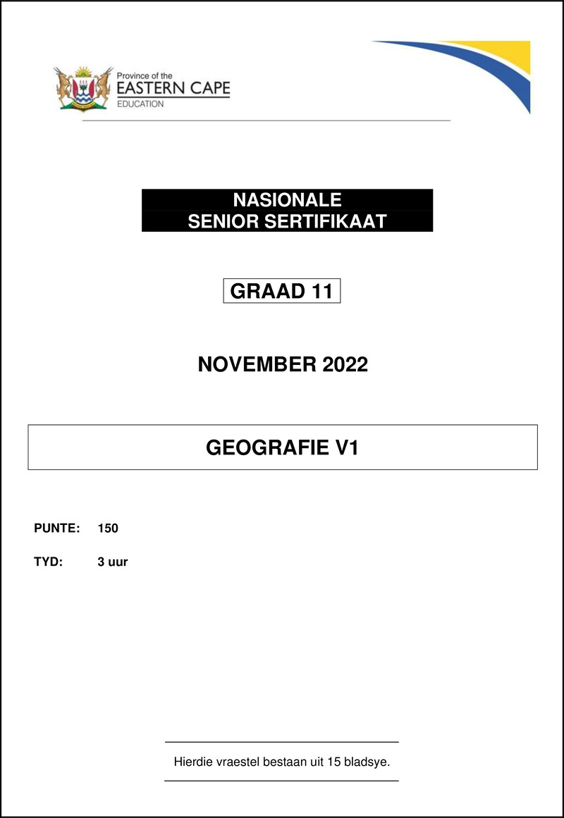 Grade 11 Geography past paper 2022 – geography p1 qp gr11 nov 2022 afr