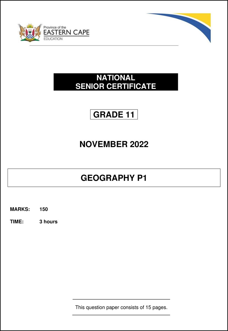 Grade 11 Geography past paper 2022 – geography p1 qp gr11 nov 2022 eng