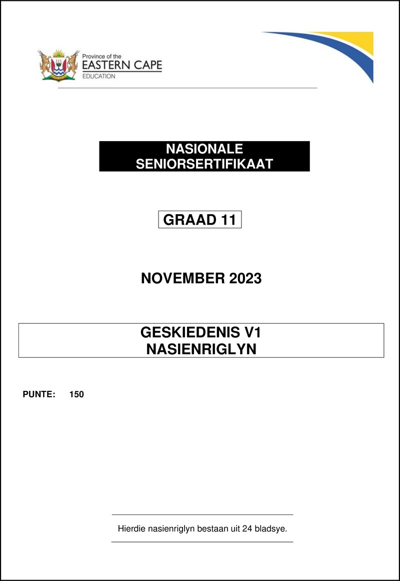 Grade 11 History past paper 2023 – history p1 gr11 memo nov 2023 afr