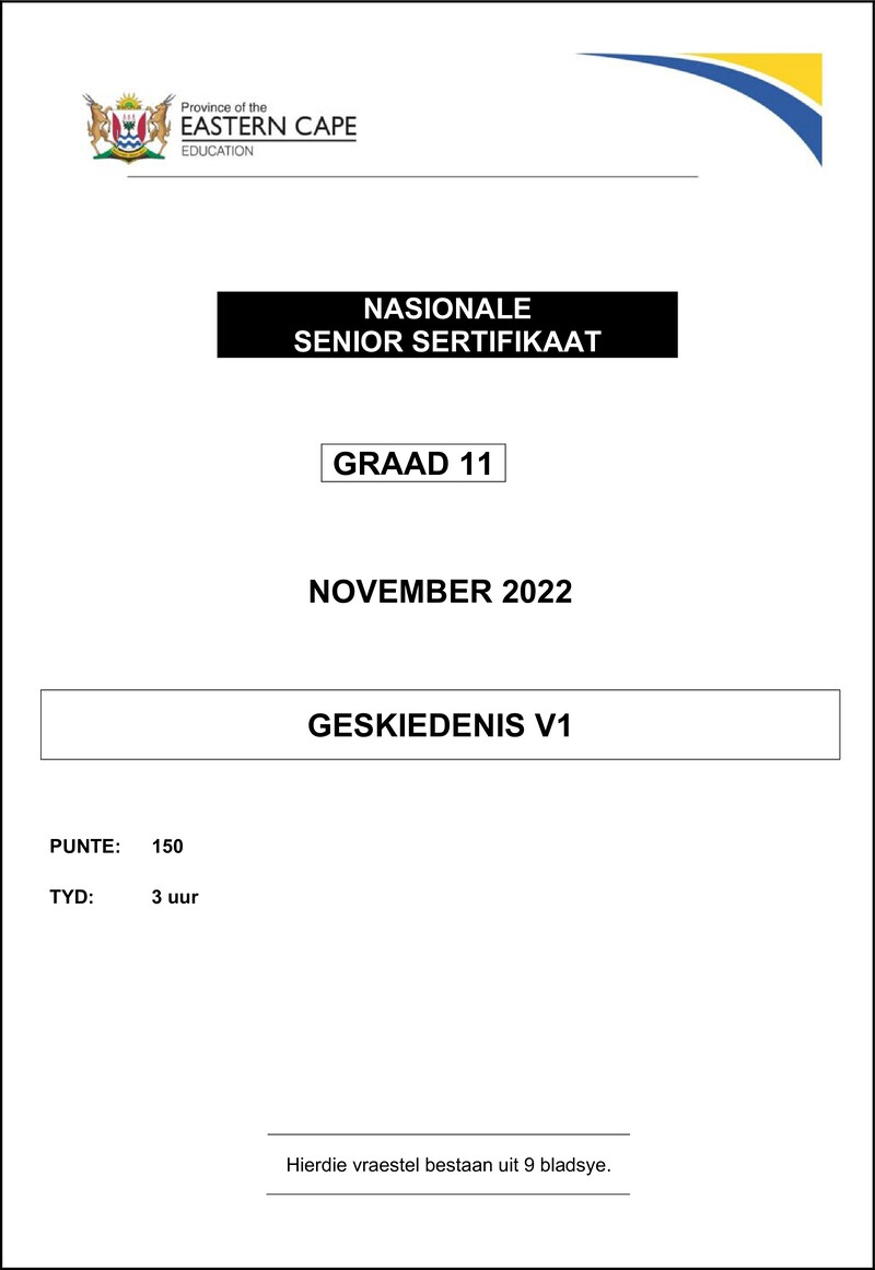 Grade 11 History past paper 2022 – history p1 gr11 qp nov 2022 afr