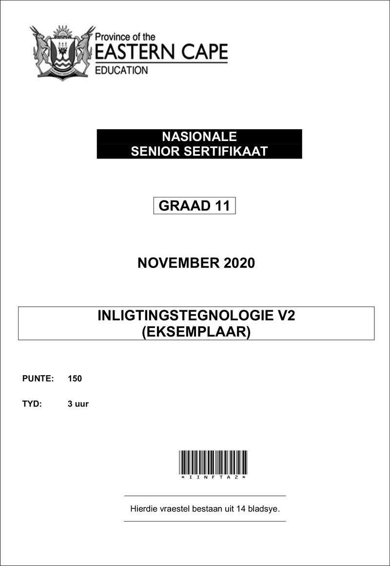 Grade 11 Inligtingstegnologie past paper 2020 – it p2 gr11 qp afr nov2020 afr d