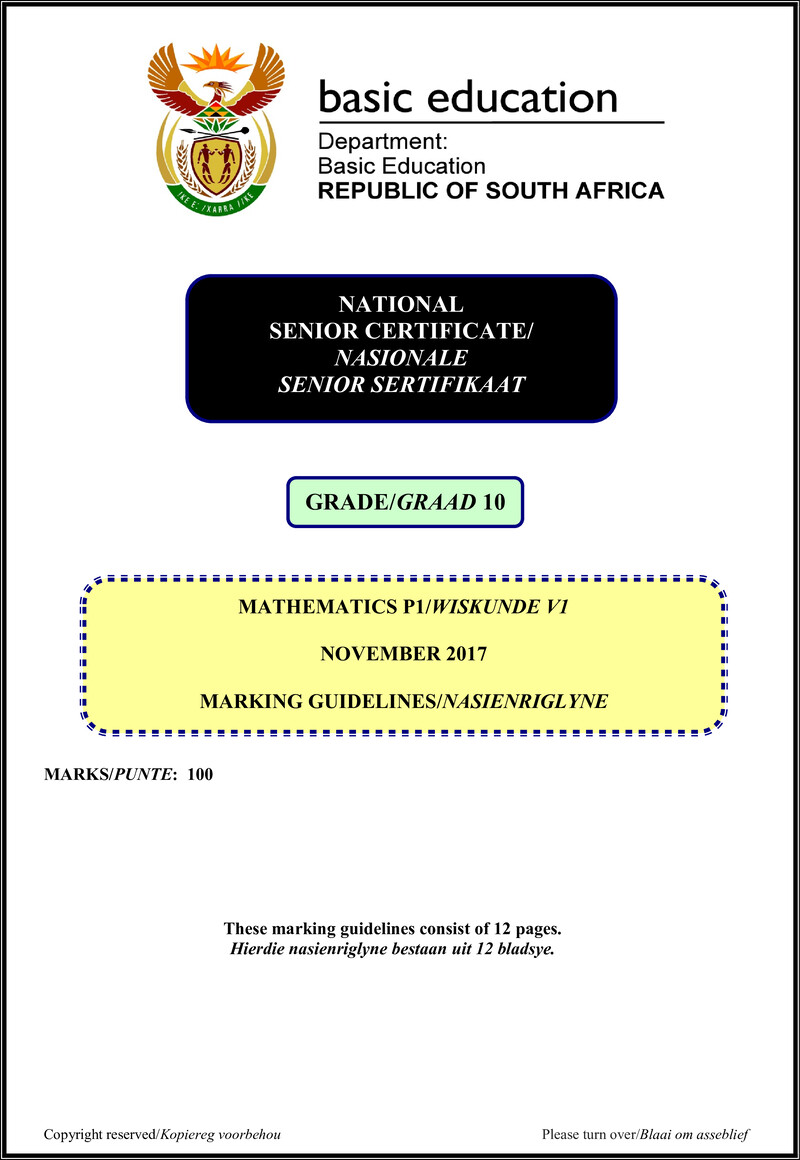 Grade 10 Mathematics past paper 2017 – mathematics p1 grade 10 nov 2017 memo afr eng
