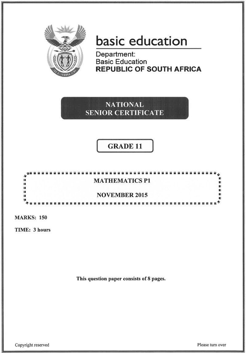 Grade 11 Mathematics past paper 2015 – mathematics p1 grade 11 nov 2015 eng