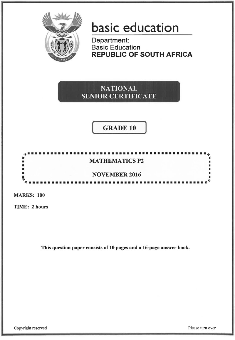 Grade 10 Mathematics past paper 2016 – mathematics p2 grade 10 nov 2016 eng