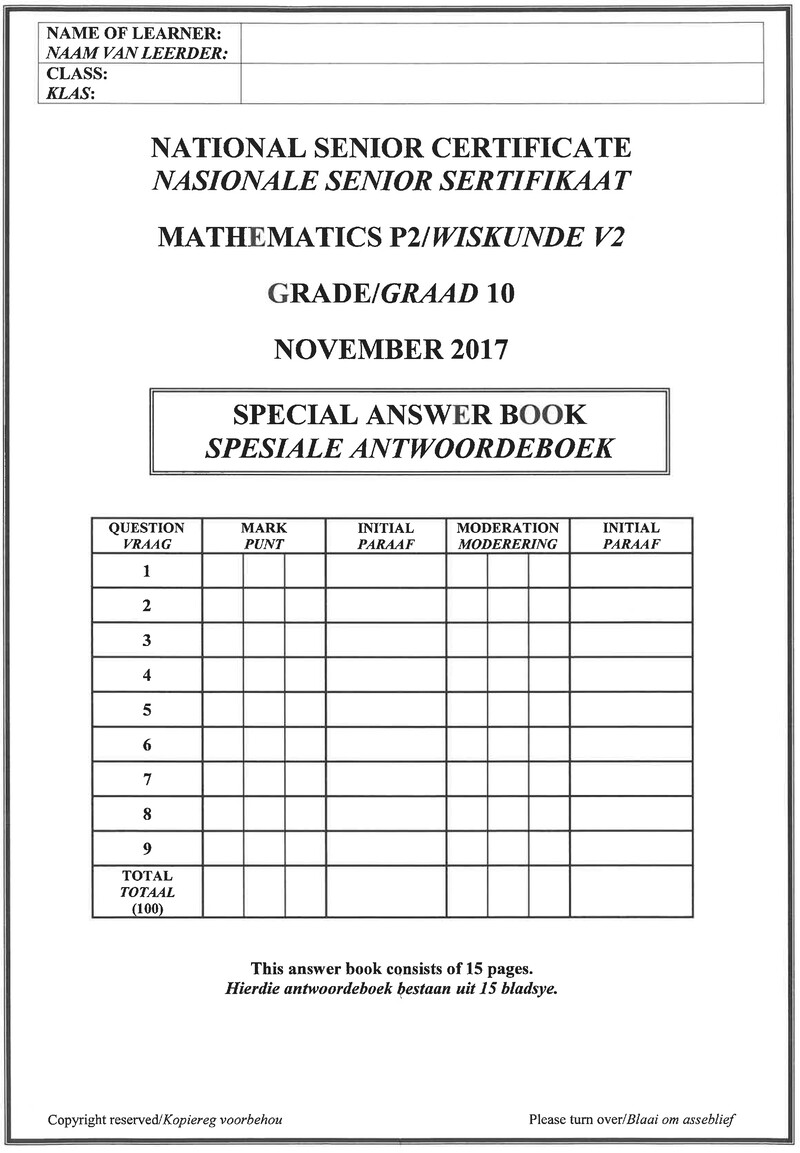 Grade 10 Mathematics past paper 2017 – mathematics p2 grade 10 nov 2017 answer book afr eng