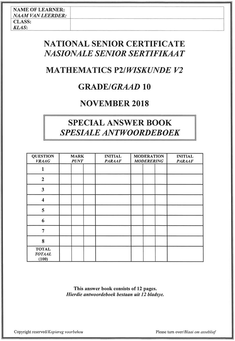 Grade 10 Mathematics past paper 2018 – mathematics p2 grade 10 nov 2018 answer book eng afr