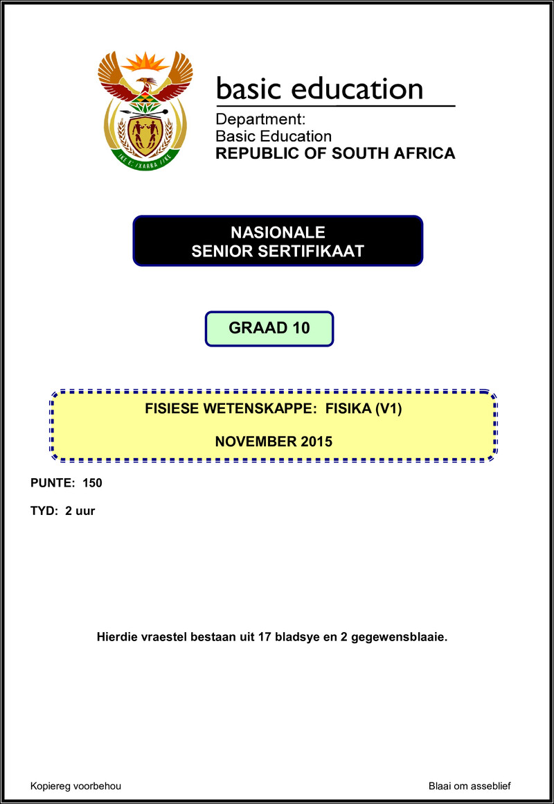 Grade 10 Physical Sciences past paper 2015 – physical sciences p1 grade 10 nov 2015 afr