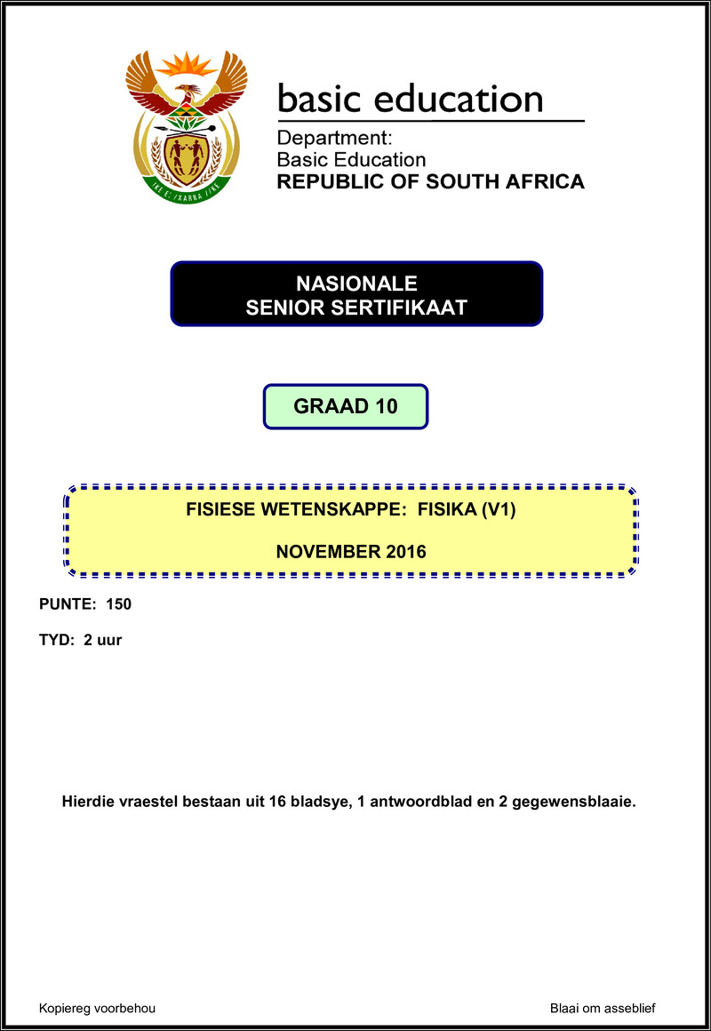 Grade 10 Physical Sciences past paper 2016 – physical sciences p1 grade 10 nov 2016 afr