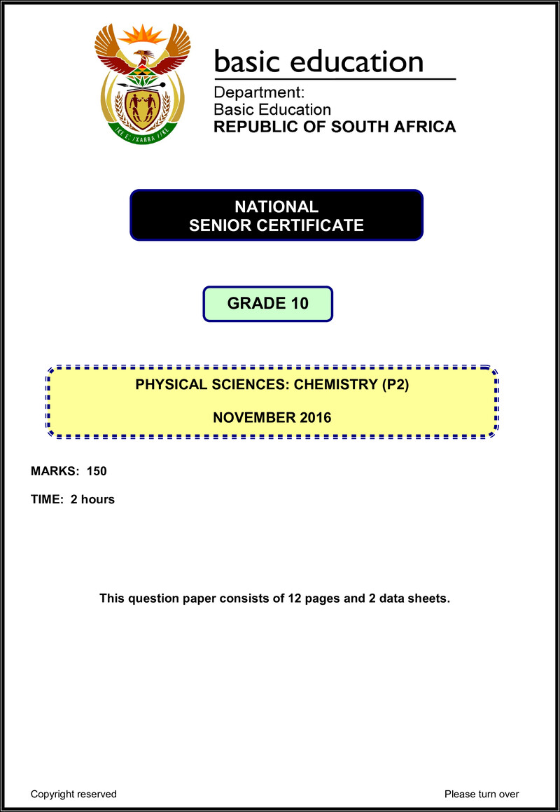 Grade 10 Physical Sciences past paper 2016 – physical sciences p2 grade 10 nov 2016 eng