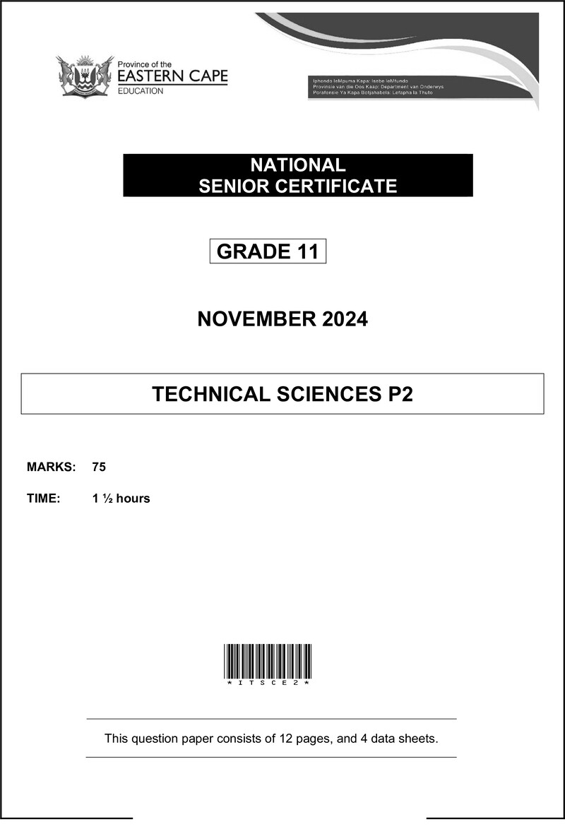 Grade 11 Technical Sciences past paper 2024 – technical sciences p2 qp grd11 nov24 eng d