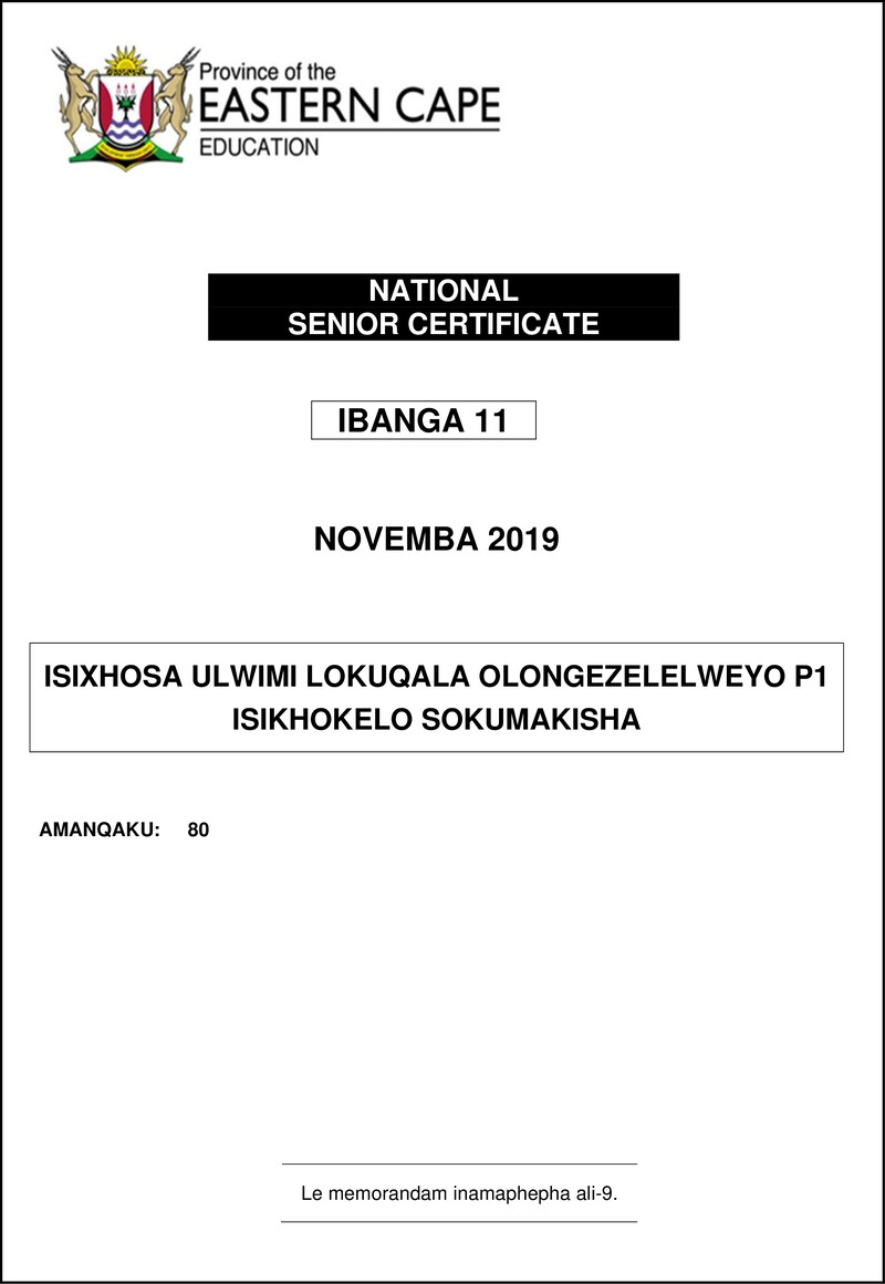 Grade 11 isiXhosa past paper 2019 – xhosa fal p1 memo gr11 nov 2019