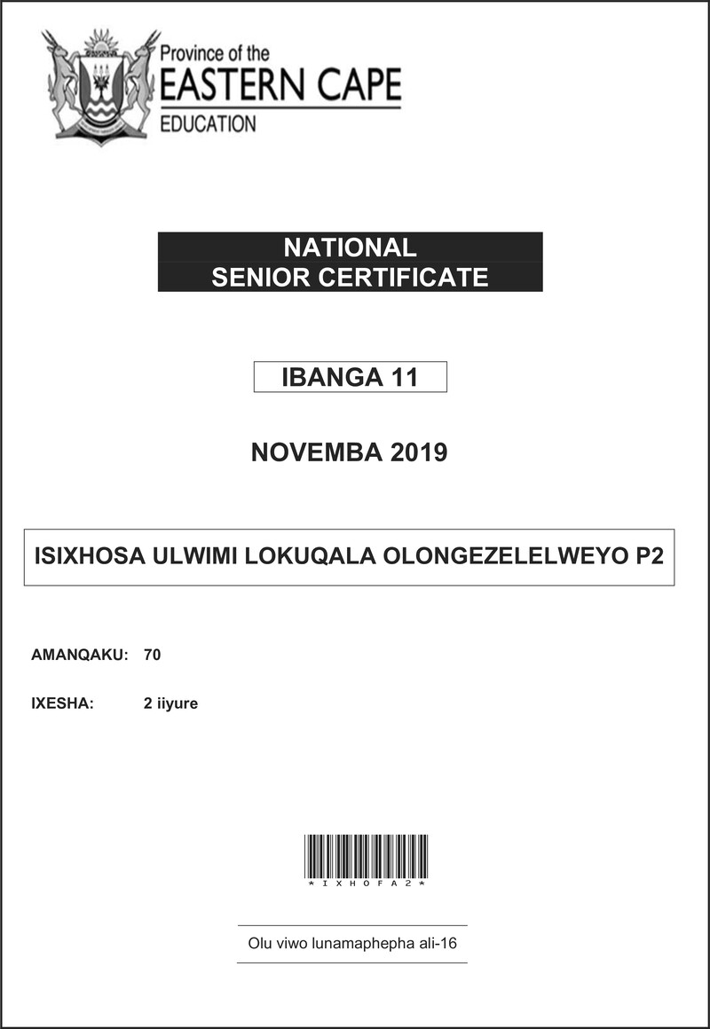 Grade 11 isiXhosa past paper 2019 – xhosa fal p2 gr11 2019 qp d
