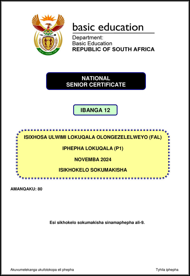 Grade 12 isiXhosa past paper 2024 – isixhosa fal p1 nov 2024 mg doc gr12