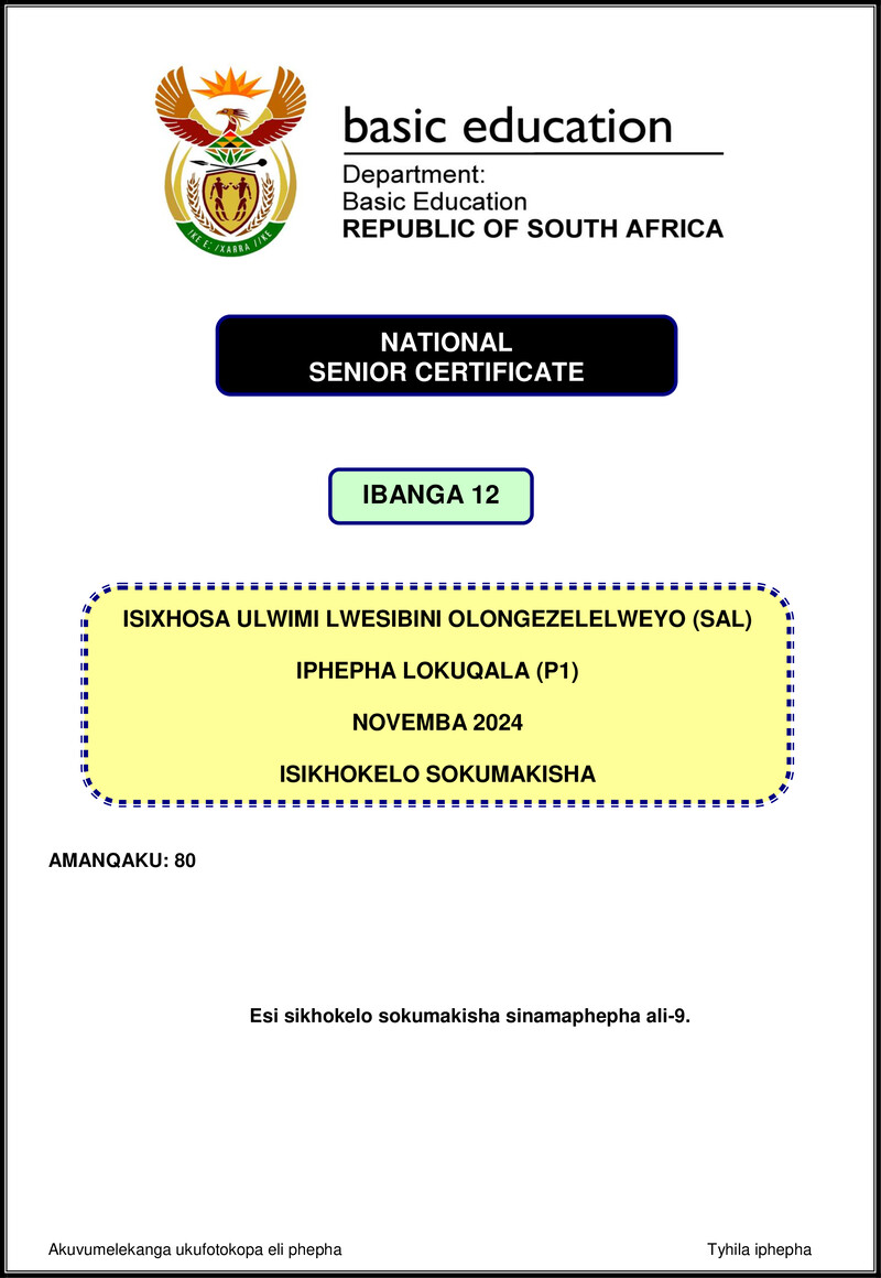 Isixhosa Sal P1 Nov 2024 Mg Gr12