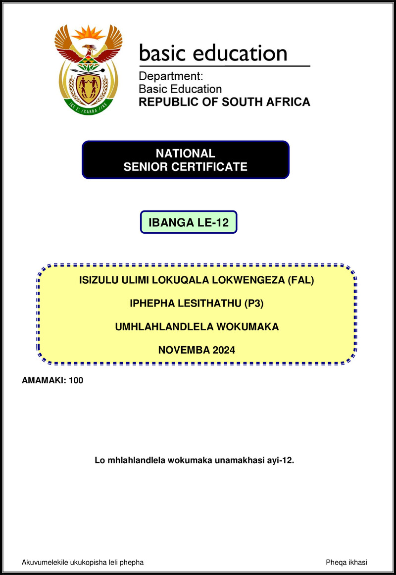 Grade 12 isiZulu past paper 2024 – isizulu fal p3 nov 2024 mg gr12