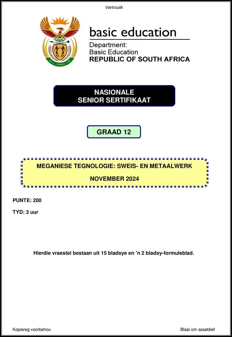 Grade 12 Mechanical Technology past paper 2024 – mechanical technology nov 2024 welding metal work afr gr12