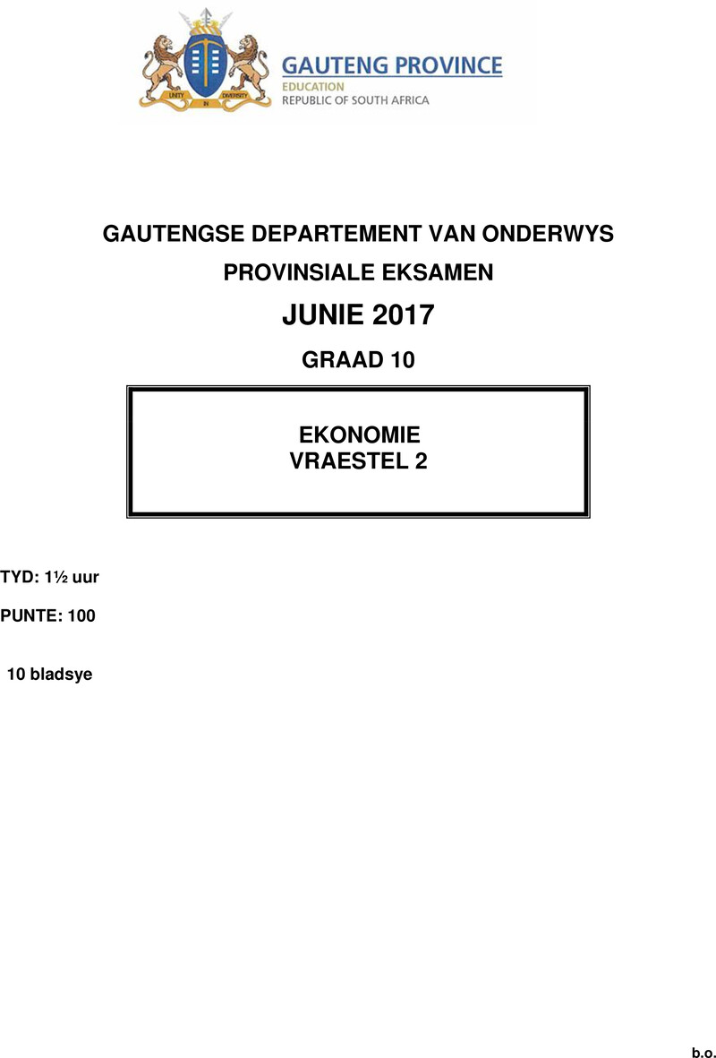 Grade 10 Economics past paper 2017 – grade 10 provincial exam economics p2 afr june 2017 qp