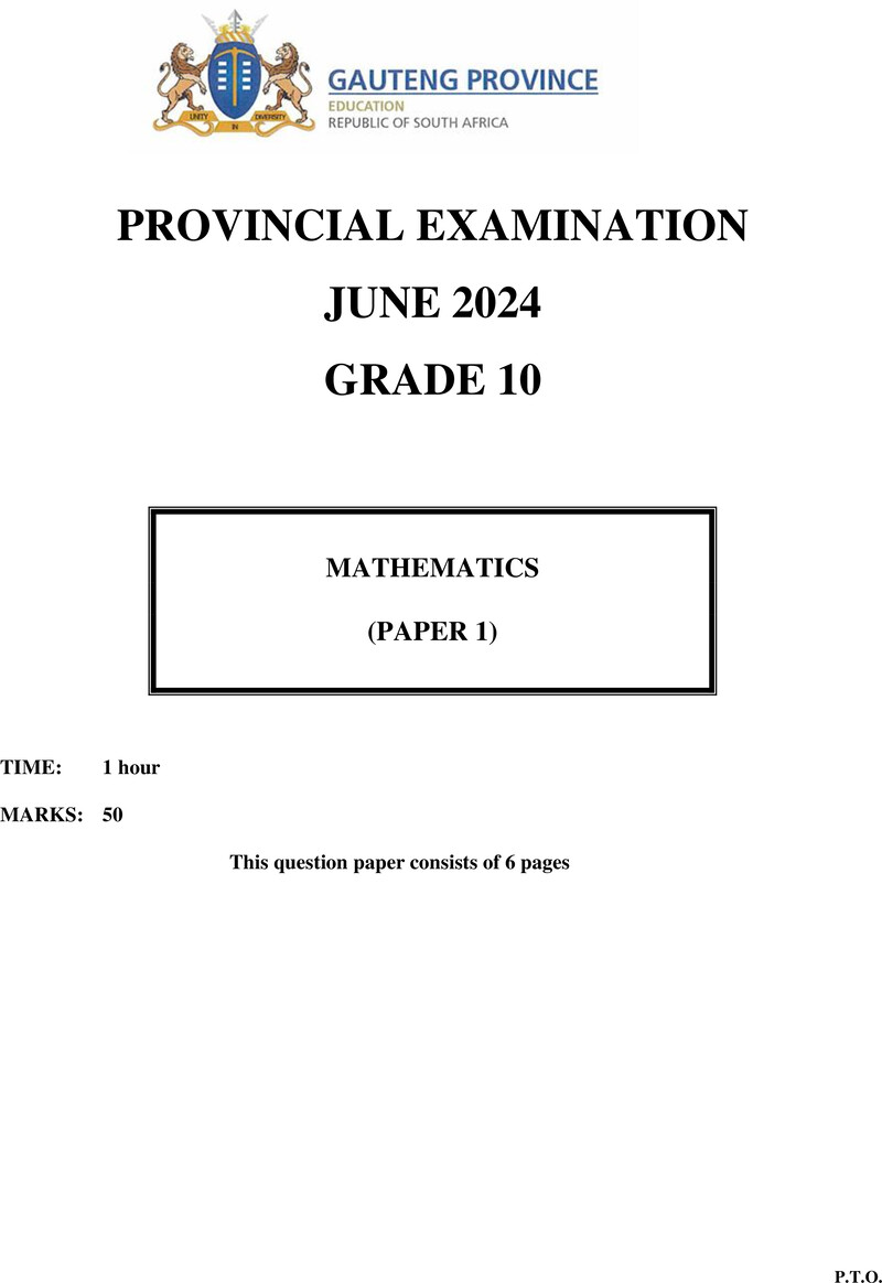 Grade 10 Mathematics past paper 2024 – grade 10 provincial exam mathematics p1 ng june 2024 qp
