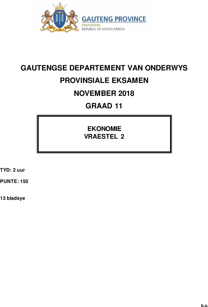 Grade 11 Economics past paper 2018 – grade 11 provincial exam economics p2 afr november 2018 qp