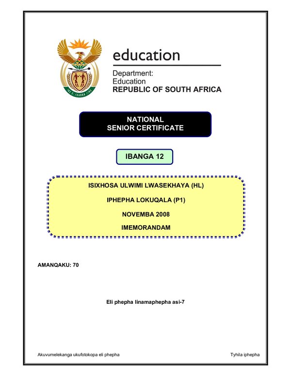 Grade 12 isiXhosa past paper 2008 – IsXhosa HL P1 memo gr12