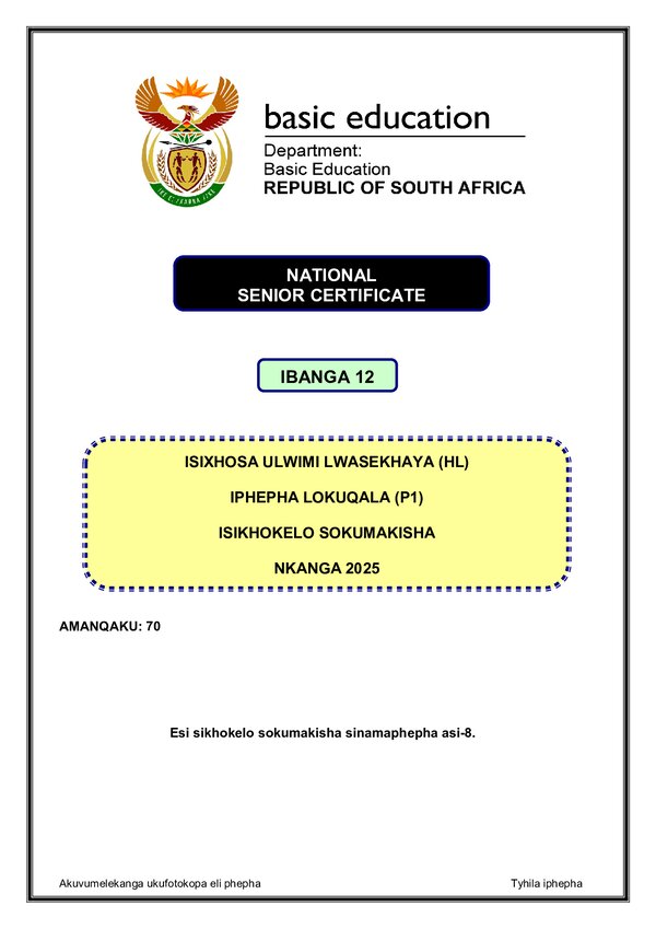 Grade 12 isiXhosa past paper 2025 – IsiXhosa HL P1 Memo gr12