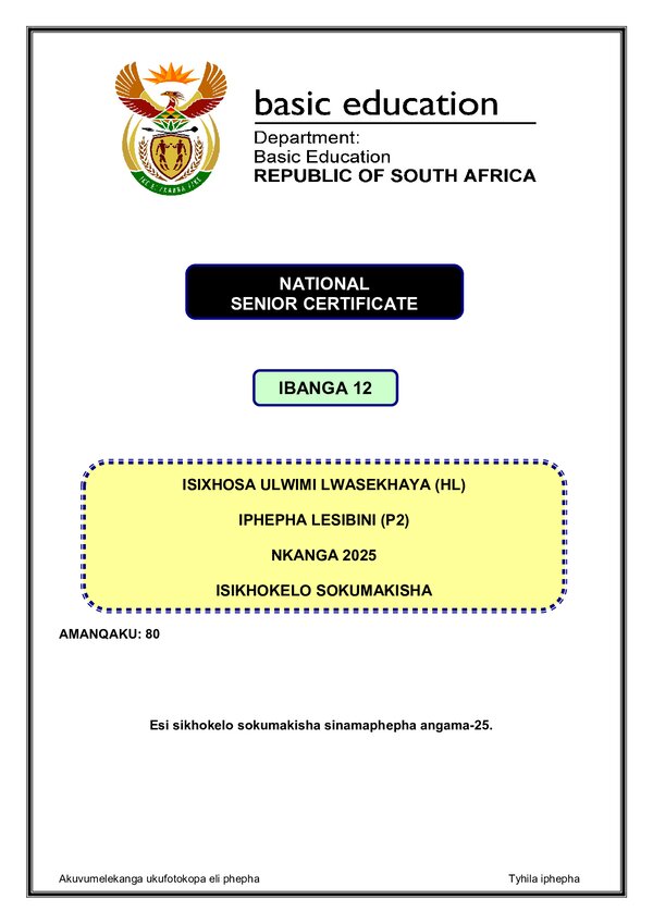 Grade 12 isiXhosa past paper 2025 – IsiXhosa HL P2 Memo gr12