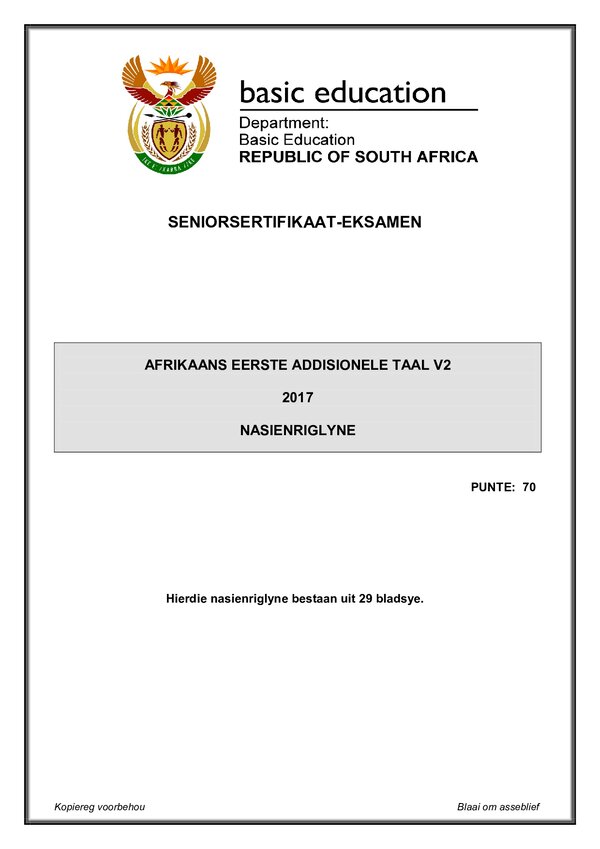 Grade 12 Afrikaans past paper 2017 – Afrikaans FAL P2 memo gr12