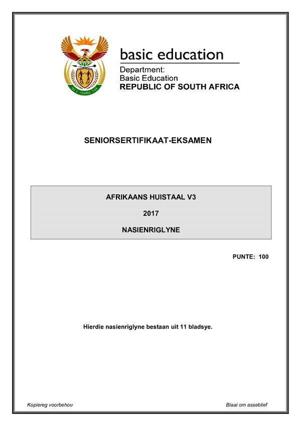 Grade 12 Afrikaans past paper 2017 – Afrikaans HL P3 memo gr12
