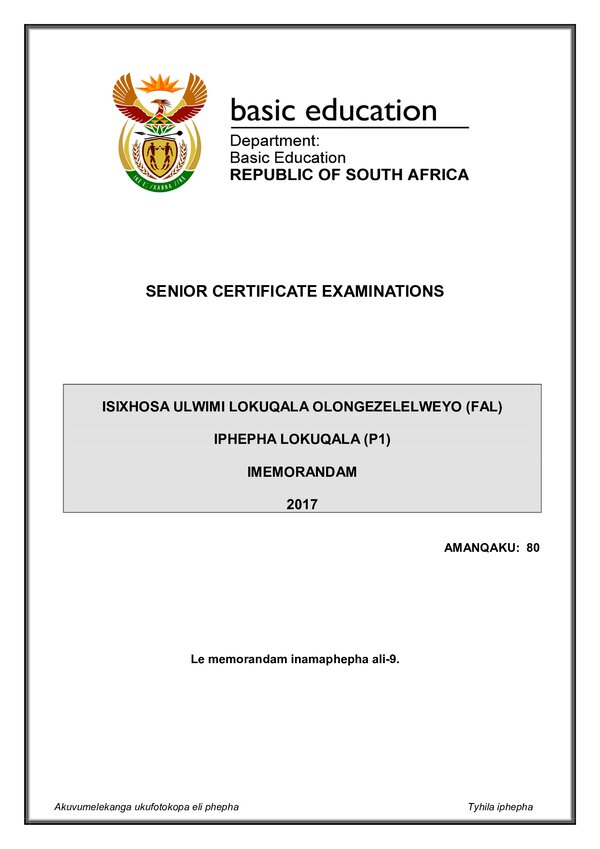Grade 12 isiXhosa past paper 2017 – IsiXhosa FAL P1 memo gr12
