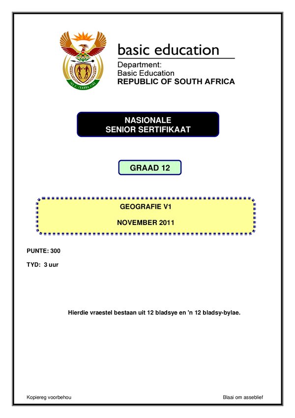 Grade 12 Afrikaans past paper 2011 – Paper 1 (Afrikaans) gr12