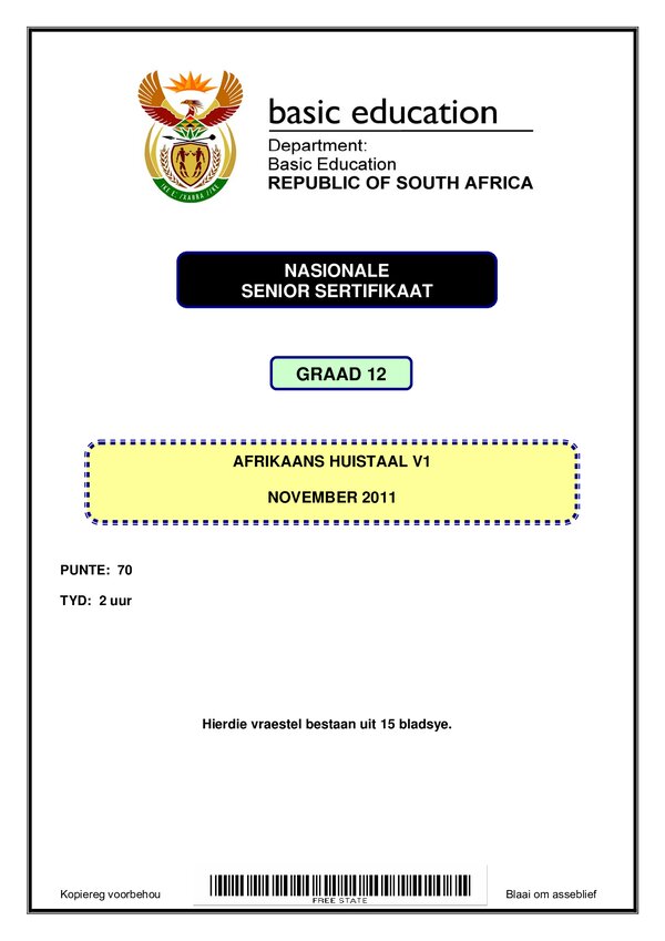 Grade 12 Afrikaans past paper 2011 – Afrikaans HL P1 gr12
