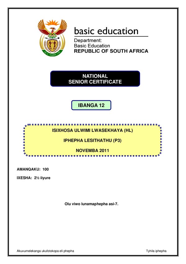 Grade 12 isiXhosa past paper 2011 – IsiXhosa HL P3 gr12