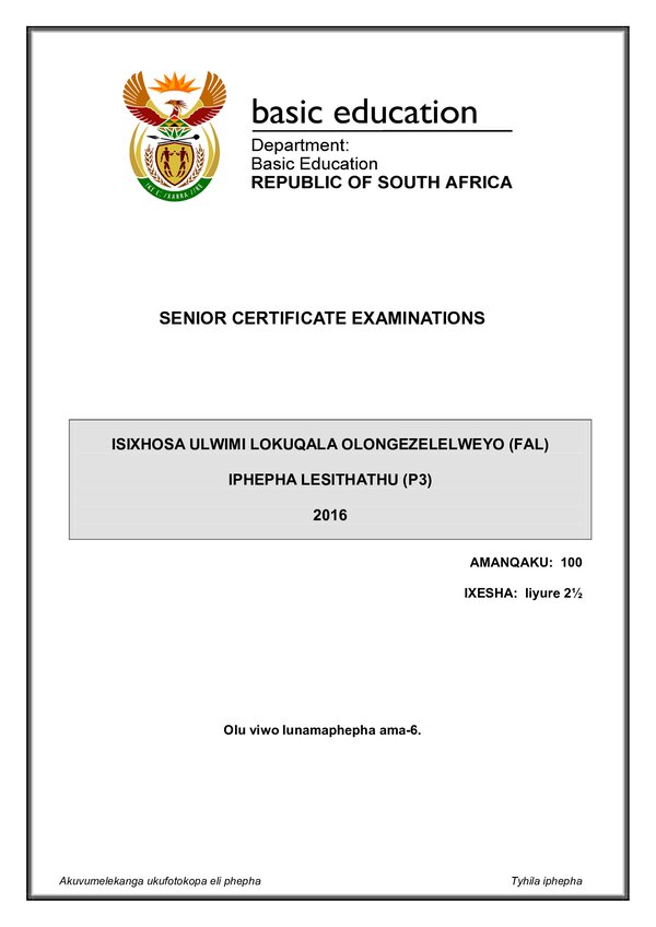 Grade 12 isiXhosa past paper 2016 – IsiXhosa FAL P3 gr12