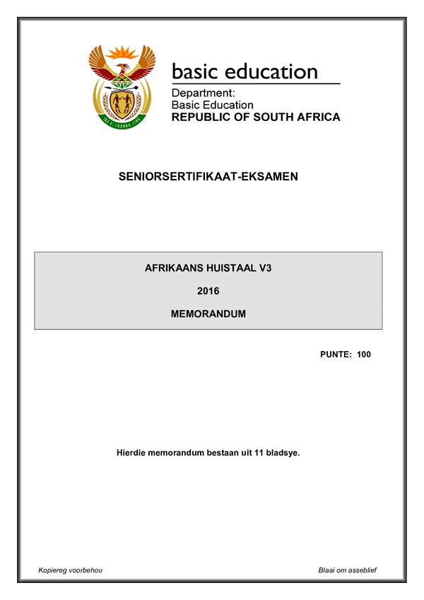Grade 12 Afrikaans past paper 2016 – Afrikaans HL P3 memo gr12