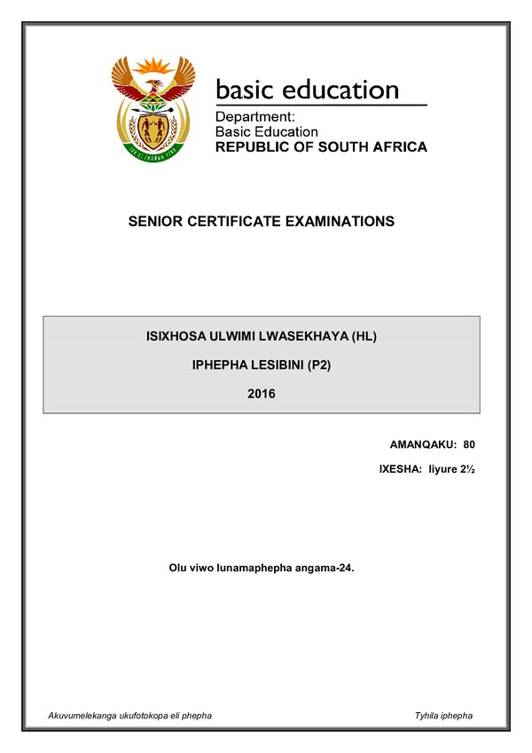 Grade 12 isiXhosa past paper 2016 – IsiXhosa HL P2 gr12
