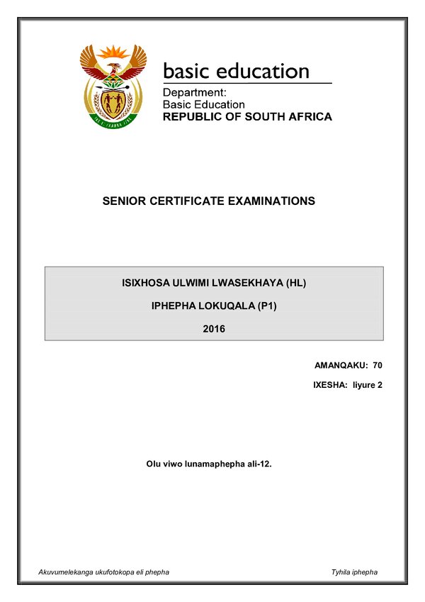 Grade 12 isiXhosa past paper 2016 – IsiXhosa HL P1 gr12