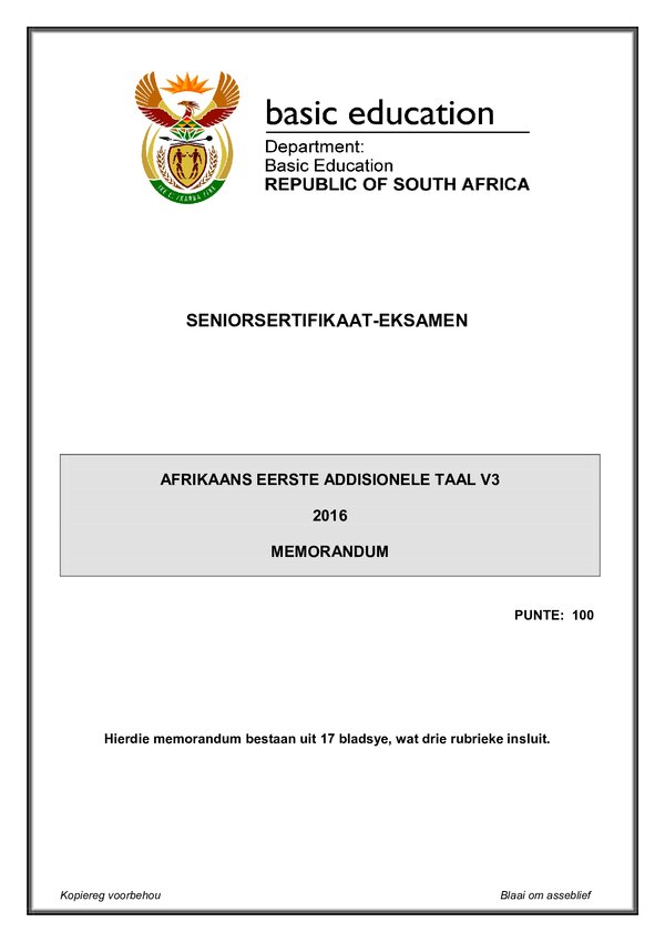Grade 12 Afrikaans past paper 2016 – Afrikaans FAL P3 memo gr12