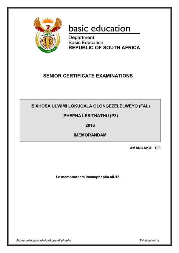 Grade 12 isiXhosa past paper 2016 – IsiXhosa FAL P3 memo gr12