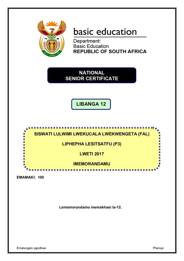 Grade 12 Siswati past paper 2017 – Siswati FAL P3 memo